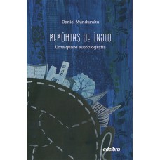 Memórias de índio Memórias de índio