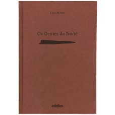 Os dentes da noite