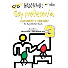 Soy profesor/a: Aprender a ensenar 3