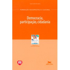 Democracia, participação, cidadania