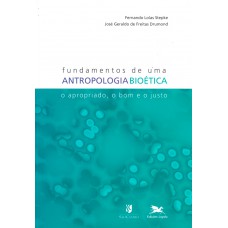 Fundamentos de uma antropologia bioética