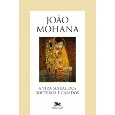 A vida sexual dos solteiros e casados A vida sexual dos solteiros e casados