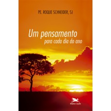 Um pensamento para cada dia do ano
