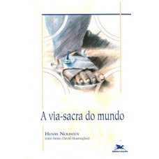 A via-sacra do mundo