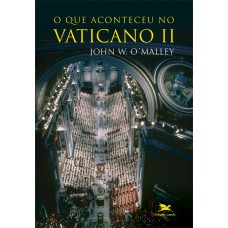 O que aconteceu no Vaticano II