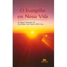 O evangelho em nossa vida