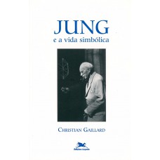 Jung e a vida simbólica