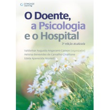 O doente, a psicologia e o hospital