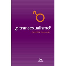 O transexualismo O transexualismo