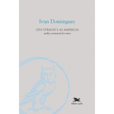 Lévi-Strauss e as Américas