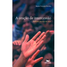 A oração de intercessão