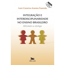 Integração e interdisciplinaridade no ensino brasileiro