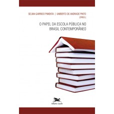 O papel da escola pública no Brasil contemporâneo