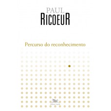 Percurso do reconhecimento