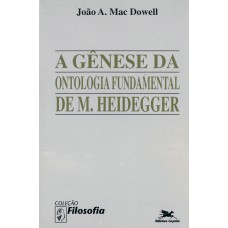 A gênese da ontologia fundamental de M. Heidegger