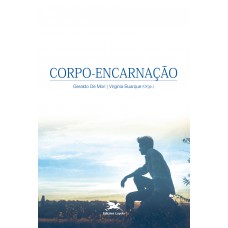 Corpo-encarnação Corpo-encarnação
