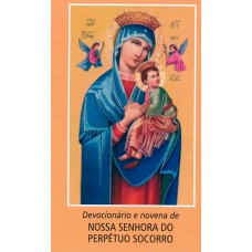 Devocionário e novena a Nossa Senhora do Perpétuo Socorro