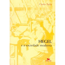 Hegel e a sociedade moderna