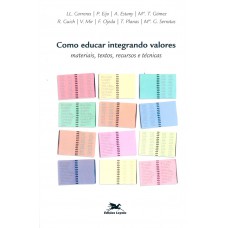 Como educar integrando valores