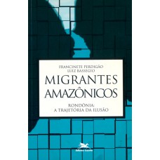 Migrantes amazônicos