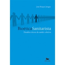 Bioética sanitarista