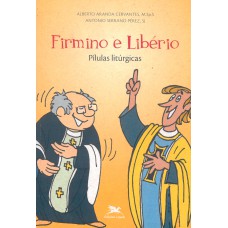 Firmino e Libério