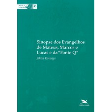 Sinopse dos evangelhos de Mateus, Marcos e Lucas e da 