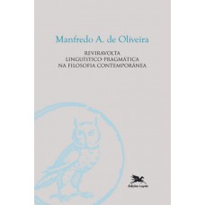 Reviravolta linguístico-pragmática na filosofia contemporânea