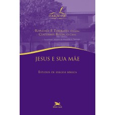 Jesus e sua mãe