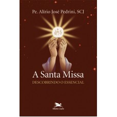 A santa Missa