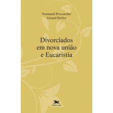 Divorciados em nova união e Eucaristia