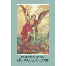 Devocionário e novena a São Miguel Arcanjo