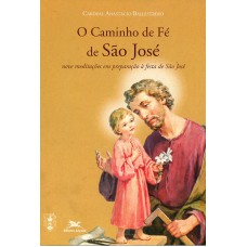 O caminho de fé de São José