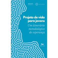 Projeto de vida para jovens