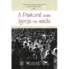 A Pastoral numa igreja em saída