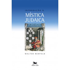 Introdução à mistica judaica