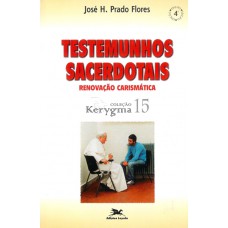 Testemunhos sacerdotais - Renovação Carismática