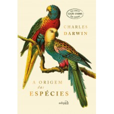 A Origem das Espécies - Charles Darwin