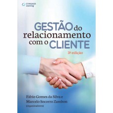 Gestão do relacionamento com o cliente