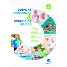 Doenças geriátricas & exercícios físicos