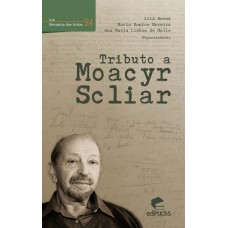 Tributo a Moacyr Scliar