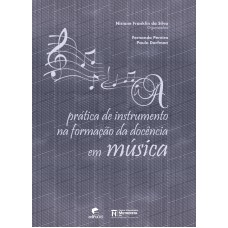 Prática de instrumento na formação da docência em música