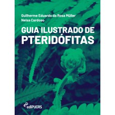 Guia ilustrado de pteridófitas