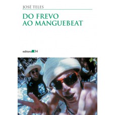 Do frevo ao manguebeat