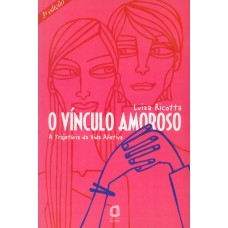 O vínculo amoroso