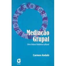 Mediação grupal Mediação grupal
