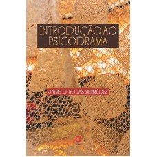 Introdução ao psicodrama Introdução ao psicodrama