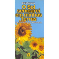 O sol semearei em minhas terras