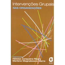 Intervenções grupais nas organizações