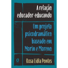 A relação educador-educando